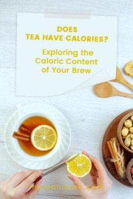 Does Chamomile Tea Have Calories? Exploring the Caloric Content and Beyond